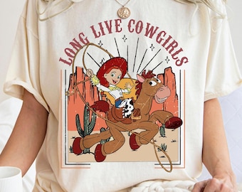 Disney Pixar Toy Story Jessie Long Live Cowgirls Shirt, Toy Story Shirt, Jessie Cowgirl Shirt, Disneyworld Shirt, Disney Family Shirts