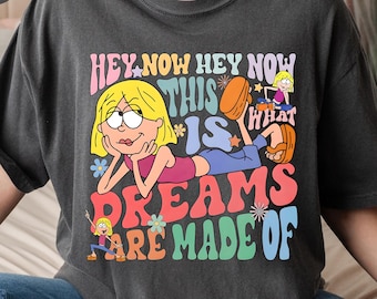 Retro Lizzie McGuire Disney Shirt, This Is What Dreams Are Made Of Comfort Colors Tee, 2000s Disney Nostalgia Shirt, Disney Vacation Trip