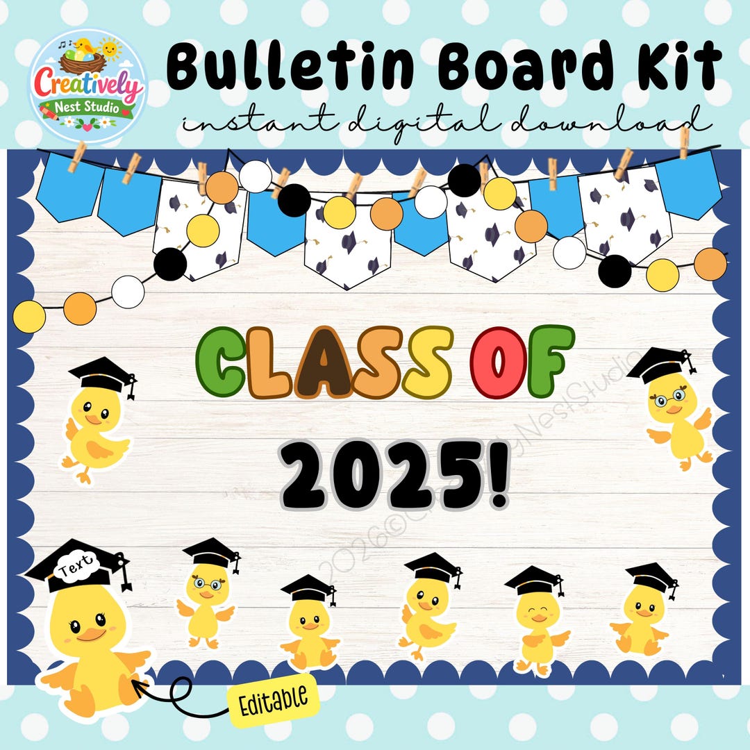 Graduation Duck Bulletin Board Kit | Class of 2025 Decor (editable) - Etsy