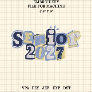 Senior 2027 Machine Embroidery File, Senior 2027 Bow Design, Class of 2027 Machine Embroidery File, Coquette Bow File, Graduation Embroidery