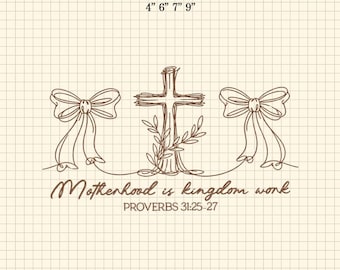 Mutterschaft ist Königreichsarbeit Stickerei Design, Christian Mom Design, Christian Bow, Bibel Vers Design, Jesus Bow Stickerei, Religiöse Mutter
