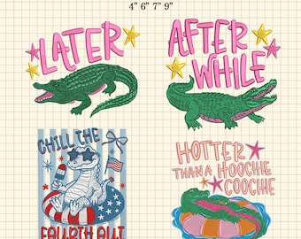 Later Gator Stickdatei, After Tail, sarkastischer Alligator, Juli Krokodil, Amerikanische Flagge Gator, Hoochie Coochie