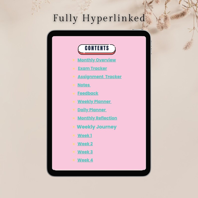 May include: A digital tablet shows a pink screen with the word "CONTENTS" at the top. The screen lists planning sections such as "Monthly Overview," "Exam Tracker," and "Weekly Planner." The tablet is set against a soft, neutral background.