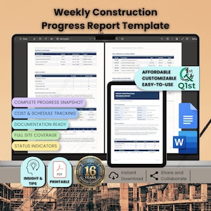 May include: A digital Weekly Construction Progress Report Template displayed on a laptop and tablet screen. The document features tables for cost, schedule, and site tracking. Includes icons for PDF, Word, and Google Docs, plus a 16 years experience badge.