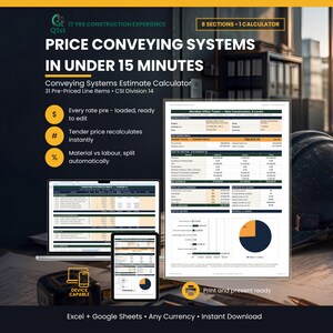 May include: A digital conveying systems estimate calculator displayed on a laptop, tablet, and printed document. The interface features 8 sections, 31 pre-priced line items, and automated material versus labour cost calculations for construction projects.