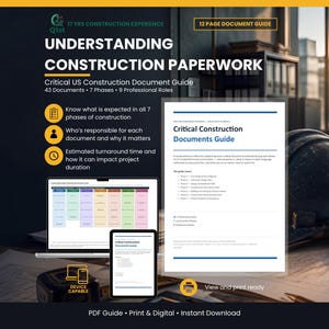 May include: A 12-page digital and printable guide titled Understanding Construction Paperwork, featuring a Critical US Construction Document Guide. It outlines 43 documents across 7 phases and 9 professional roles, displayed on a laptop and tablet screen.