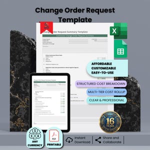 May include: A digital Change Order Request Template is displayed on a tablet and a printed document. The image includes icons for currency, PDF, and sharing. Text includes "Affordable, Customizable, Easy-to-Use" and "Structured Cost Breakdown."