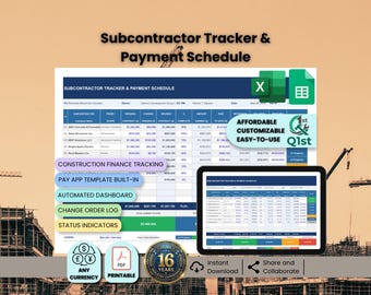 May include: A digital Subcontractor Tracker & Payment Schedule template displayed on a tablet and a computer screen. The template includes features like construction finance tracking, automated dashboards, and currency options. The image also includes the text "Affordable, Customizable, Easy-to-Use."