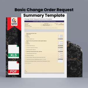 May include: A document titled "Basic Change Order Request Summary Template" with a light beige background. The document includes a table with financial data. To the left are two file icons, one labeled "XLS" and the other "PDF". The Q1st logo is visible.