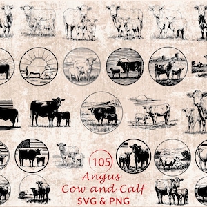 May include: A collection of black and white illustrations of Angus cows and calves. Some designs are in circular frames with landscape elements, while others are silhouettes. The text "(105) Angus Cow and Calf SVG & PNG" is also present.