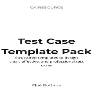 Test Case Template Pack | Software QA Testing Documentation (Digital Download)