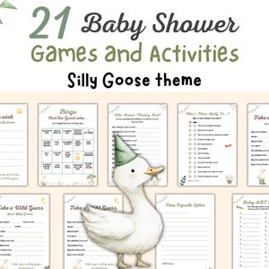 May include: A collection of baby shower games and activities with a "Silly Goose" theme. The image features printable game sheets, including "Share a Wish," "Bingo," and "Take a Wild Guess," along with a watercolor illustration of a goose.