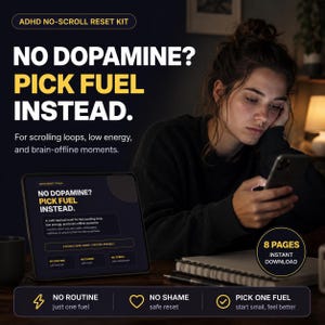 Peut inclure: Publicité pour un kit de réinitialisation ADHD sans défilement. Le texte indique « PAS DE DOPAMINE ? CHOISISSEZ LE CARBURANT À LA PLACE. » Une tablette affiche les outils du kit, et l'annonce promet 8 pages et un téléchargement instantané. L'annonce cible les boucles de défilement, la faible énergie et les moments hors ligne du cerveau.