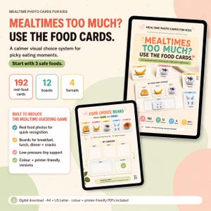 May include: Digital food choice cards for kids, featuring the text "MEALTIMES TOO MUCH? USE THE FOOD CARDS." The cards include 192 real-food cards, 12 boards, and 4 formats. The product is designed to reduce mealtime stress and support picky eaters.