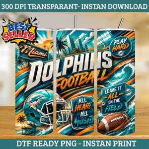 Könnte beinhalten: Ein digitales Tumbler-Wrap-Design mit Miami Dolphins Football-Grafiken, einem türkisfarbenen Helm, einem braunen Football, Palmen, einer Skyline und dem Text Miami Dolphins Football, Play Hard sowie Leave It All On The Field.