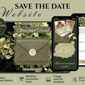 May include: A digital Save the Date website template featuring an olive green envelope with a wax seal, floral accents, and mobile phone screens displaying wedding invitation details, guest email collection forms, and countdown timers.