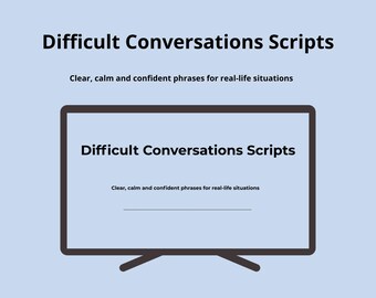 Difficult Conversations Scripts | Clear & Calm Phrases | Communication Guide for Real‑Life Situations