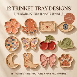 May include: A digital download bundle featuring 12 trinket tray designs, including shapes like a flower, octopus, envelope, eye, disco ball, butterfly, cherries, snail, moon, boot, bow, and paw print, with printable pottery templates.