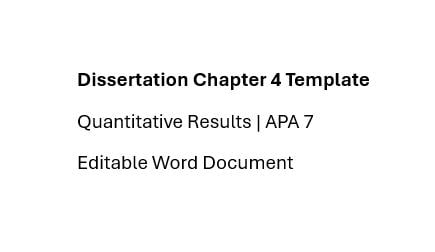 Dissertation Chapter 4 Template APA 7 | Quantitative Results | Phd ...