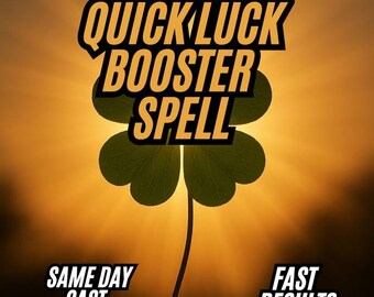 Quick Luck Booster Spell, Attract Instant Fortune, Manifestation Ritual ,Same Day Cast(PDF Guide)