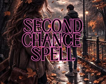 Second Chance Spell, Manifestation Ritual, Reset Energy, Same Day Cast (PDF Guide)