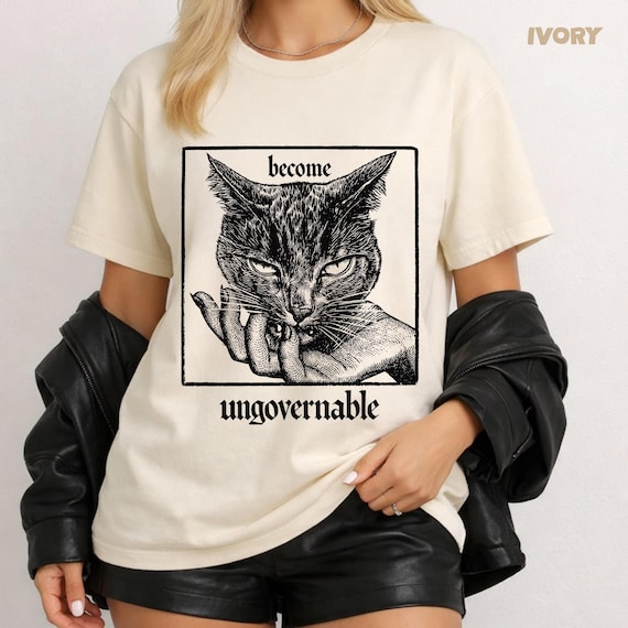 Comfort Colors Become Ungovernable Cat Shirt, Funny Feminist Tee, Vintage Gothic Cat Graphic, Resistance Shirt, Sarcastic Cat Mom Gift