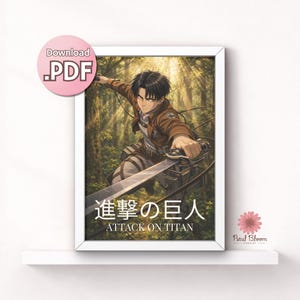 May include: Framed Attack on Titan art print featuring a character in a brown jacket wielding a sword in a forest setting. The Japanese text and English translation "Attack on Titan" are displayed at the bottom. A pink circle with "Download .PDF" is in the upper left corner.