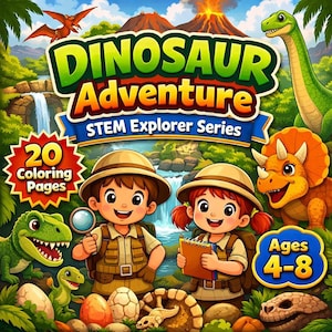 May include: A vibrant children's book cover for "Dinosaur Adventure STEM Explorer Series." The image shows cartoon dinosaurs, children, and a jungle backdrop. Text includes "20 Coloring Pages" and "Ages 4-8."