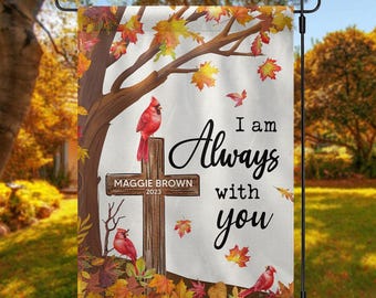 Fall Season Cardinal Memorial Always Loved Never Forgotten Personalized Garden Flag