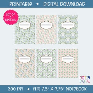 Op de afbeelding: Een set van zes printbare digitale notitieboekcovers met bloemmotieven in pasteltinten van groen, blauw en roze. Elke cover bevat een centraal wit label met de tekst Composition Book. De tekst 300 DPI fits 7.5 inches by 9.75 inches notebook is onderaan zichtbaar.