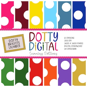 Pode incluir: Um design digital com uma variedade de padrões de bolinhas coloridas. A imagem inclui o texto "DOTTY DIGITAL Seamless Patterns" e "DOTTY BRIGHTS (JUMBO)". O design também inclui as especificações: 12 designs, 300 DPI, 3600 x 3600 pixels, download digital e designer do Reino Unido.
