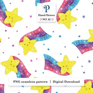 May include: A seamless pattern with yellow stars and smiling faces, alongside colourful shooting star trails in pink, purple, and blue. The text "Hand-Drawn NO AI" and "PNG seamless pattern | Digital Download" are also visible.