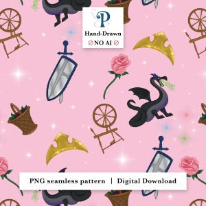 May include: A pink seamless pattern featuring hand-drawn illustrations of a dragon, rose, sword, spinning wheel, and a basket of grapes. The pattern also includes a golden crown and the text "PNG seamless pattern | Digital Download".