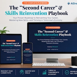 May include: A digital display of The Second Career & Skills Reinvention Playbook on a desktop monitor, tablet, and smartphone. The dark blue interface features white and teal text, including the title and subtitle, with AiDreamsAI branding.