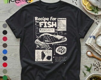 Dorado Recipe Fish T-Shirt, Seafood Cooking Graphic Tee, Foodie Apparel, Food Lover Gift