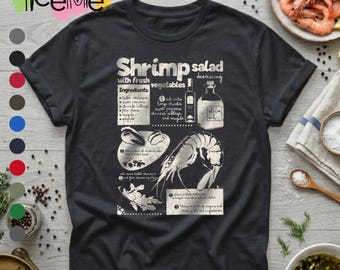Shrimp Salad Recipe Shirt, Seafood Cooking Tee, Kitchen Graphic, Food Lover Gift, Chef Shirt