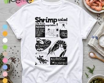 Shrimp Salad Recipe Shirt, Seafood Cooking Tee, Kitchen Graphic Shirt, Food Lover Gift