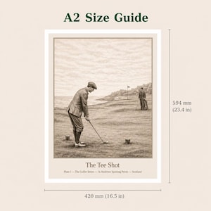 May include: Sepia-toned print titled "The Tee Shot" from the Golfer Series, depicting a golfer in vintage attire preparing to swing. The print measures 16.5 inches wide and 23.4 inches tall. The text "A2 Size Guide" is at the top.