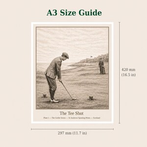 May include: Sepia-toned print titled "The Tee Shot" from the Golfer Series, featuring a golfer in vintage attire preparing to swing. The print measures 11.7 inches wide and 16.5 inches tall. The text "A3 Size Guide" is at the top.