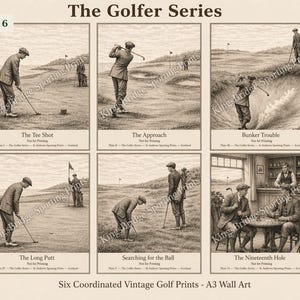 May include: Set of six vintage golf prints, titled "The Golfer Series." Each print depicts a different golf scene, including "The Tee Shot," "The Approach," and "Bunker Trouble." The prints are in sepia tones and feature golfers in vintage attire.