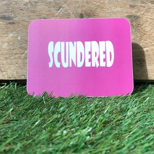 Scundered coaster image 1