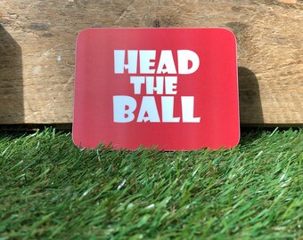 HEAD THE BALL coaster