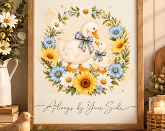 Mother and Baby Duck Wall Art, Always by Your Side Printable, Watercolor Nursery Decor, Floral Duckling Print, Baby Shower Gift