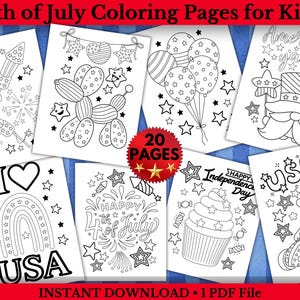May include: A collection of 4th of July coloring pages for kids. The pages feature various patriotic designs, including fireworks, stars, balloons, and the text "USA" and "Happy 4th of July". The image includes the text "Instant Download 1 PDF File".