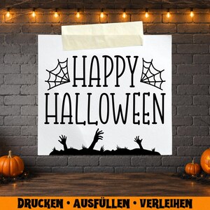 May include: A white sign with the words "HAPPY HALLOWEEN" in black, with spiderwebs and zombie hands. The sign is taped to a brick wall, with pumpkins and candles in front, creating a Halloween theme.