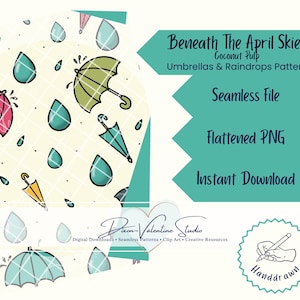 May include: A digital download graphic featuring a pattern of umbrellas and raindrops in various colors, including green, pink, and yellow, on a cream background. The text reads "Beneath The April Skies" and "Umbrellas & Raindrops Pattern".
