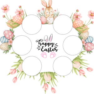 May include: A circular Easter-themed design with a bunny, eggs, and flowers. The design includes the text "Happy Easter" and has seven white circles for customization. The color palette includes pink, green, and pastel colors.