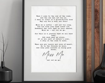 Miss me but let me go poem Typewriter Quote Print (Instant Download)