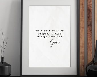 Typewriter Quote Print: In a Room Full of People (Instant Download)