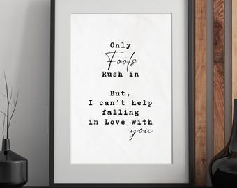 Only Fools Rush in Typewriter Lyric Print: Elvis Presley Quote Art (Instant Download)